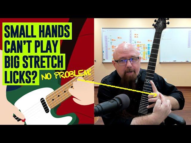 Big Stretch Guitar Licks For Small Hand Players