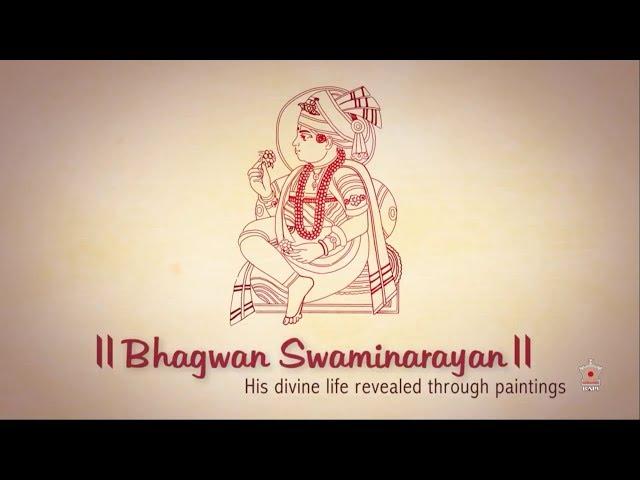 Bhagwan Swaminarayan, A Divine Life Depicted Through Paintings