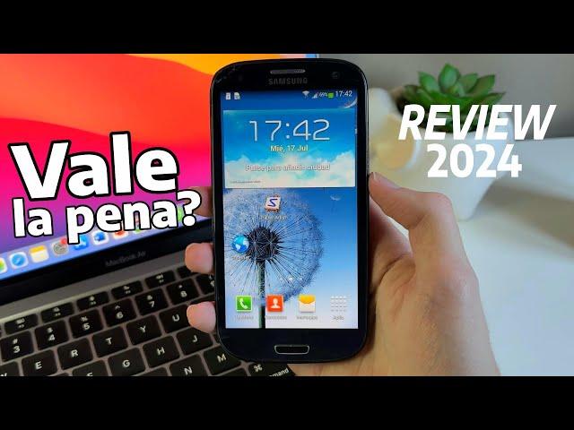 Galaxy S3 en pleno 2024 ¿Aún vale la pena?