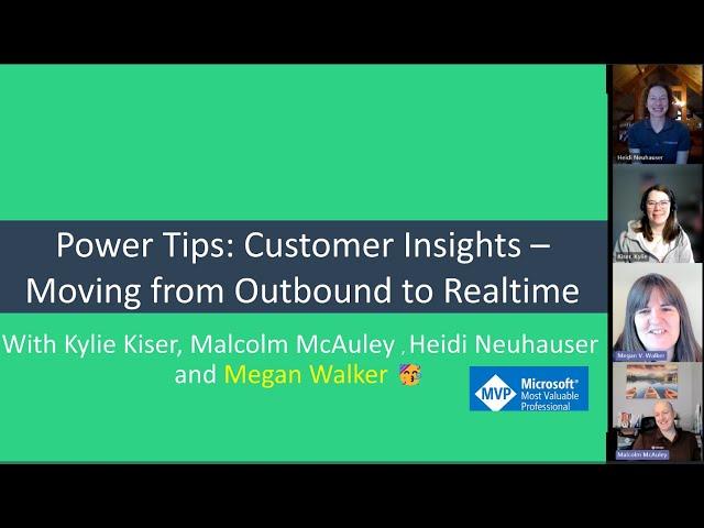 Power Tips: Customer Insights - Moving from Outbound to Realtime Marketing