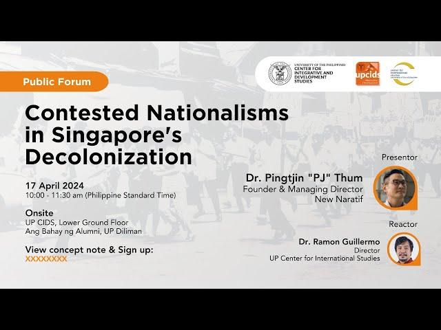 Contested Nationalisms in Singapore's Decolonization