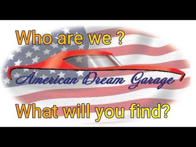 American Dream Garage - Who are we