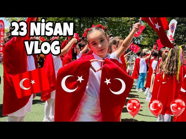 23 NİSAN BAYRAMI VLOG !! GÖSTERİMİZE GİDİYORUZ !!