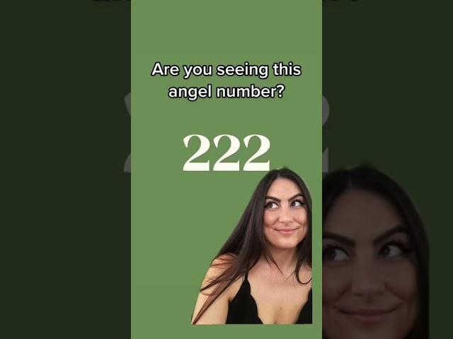 Are you seeing angel number 222?   #shorts