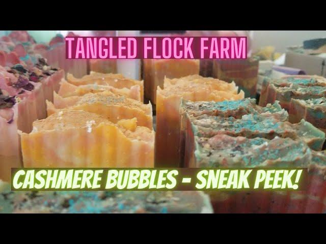 Tangled Flock Farm - Cashmere Bubbles Soap - Sneak Peek