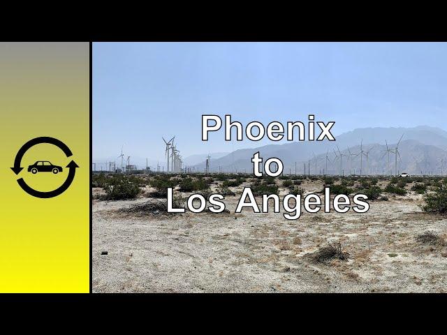 Phoenix, AZ to Los Angeles, CA Drive-Lapse