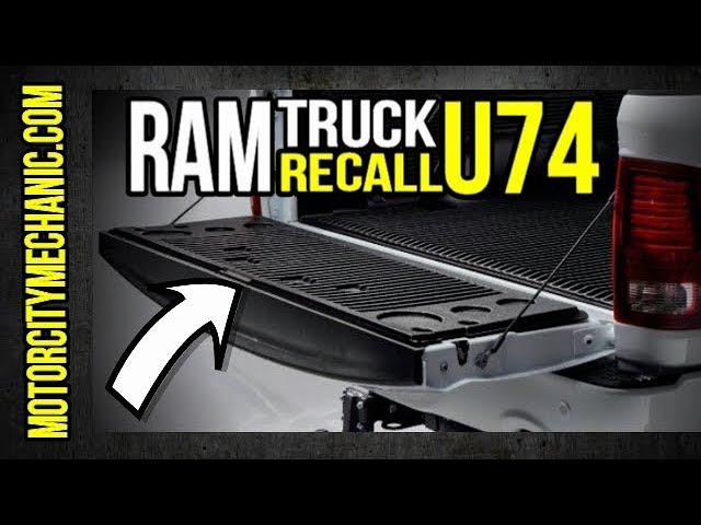 Ram Tailgate Recall U74 information and repair procedure