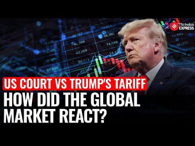 Court Halts Trump’s New Tariffs, Deals Blow to Trade Strategy, How Did The Markets React?
