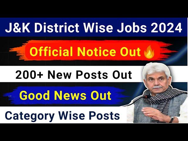 J&K New Job Notfication 2024 | J&K Govt Job Scheme 2024 | Jammu & Kashmir Jobs 2024 | J&K New Jobs