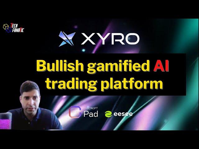 Xyro: Bullish Gamified AI Trading Platform