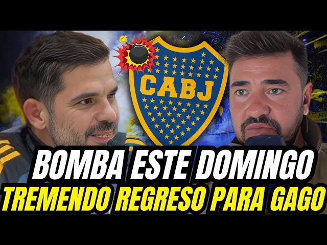 ¡BOMBA FILTRADA AHORA! ¡REGRESO MÁS QUE PERFECTO! ¡GAGO AGRADECE! NOTICIAS DE BOCA JUNIORS HOY