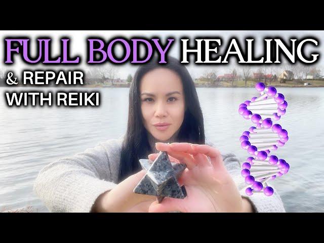 Full Body Healing & Repair with Reiki Energy