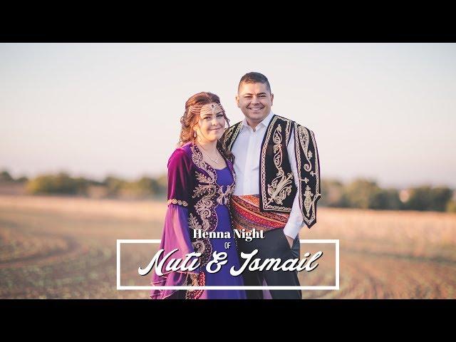 Henna Night of Nuti & Ismail || Kına Gecesi 2018, Dustubak