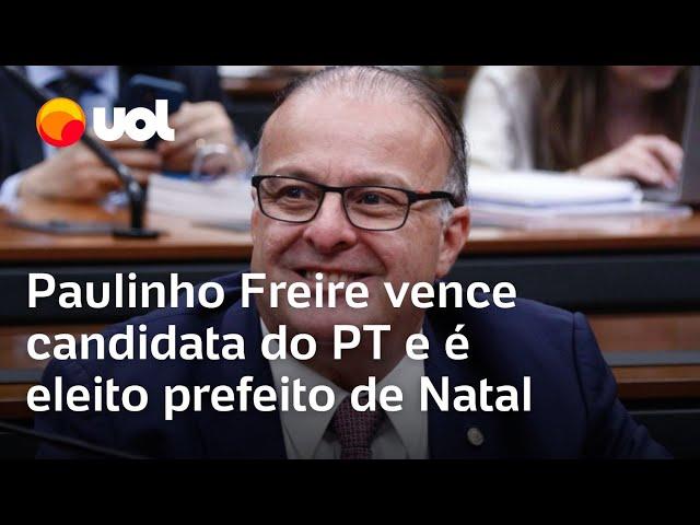 Eleição Natal: Paulinho Freire vence petista Natália Bonavides e é eleito prefeito; veja resultado