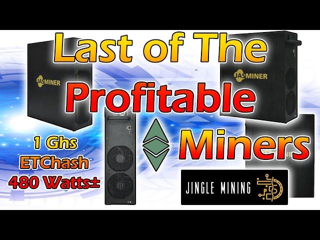 Last of the Profitable Miners - Jasminer X4 Q