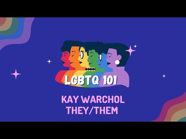 LGBTQ 101