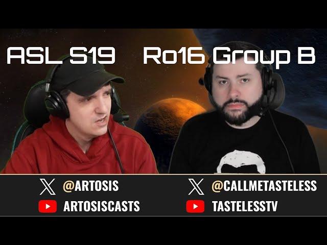 [ENG] ASL Season19 | Ro.16 Group B (Tastosis)