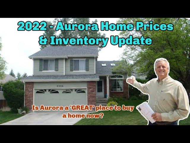 UPDATE:  Aurora CO Homes For Sale | Housing Median Prices