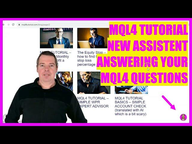 MQL4 TUTORIAL - AWESOME ENGLISH AI ASSISTENT TO ANSWER YOUR MQL4 QUESTIONS