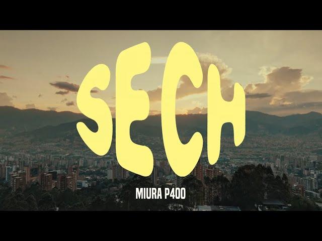 Miura P400 - Sech (Video Oficial)