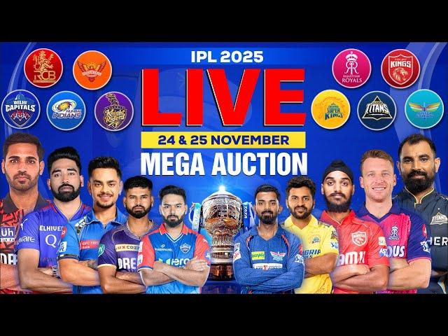  LIVE: Tata IPL Player Auction 2025 | IPL 2025 Auction Updates | IPL Mega Auction Live