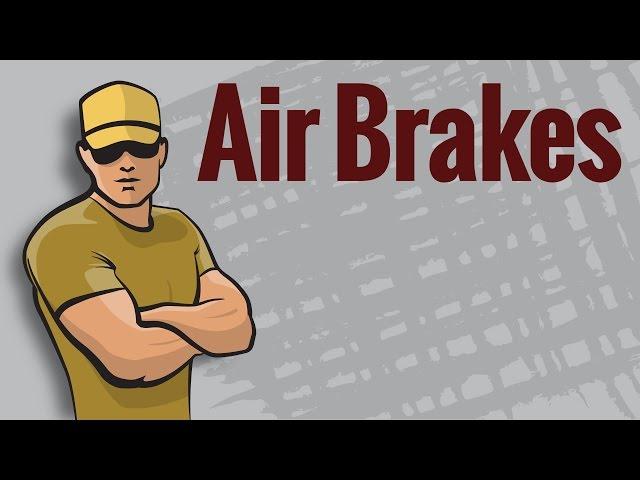 CDL Permit: Air Brakes