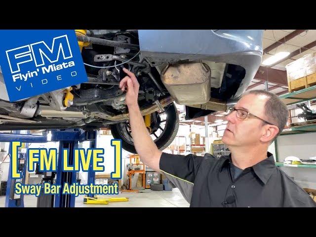 Adjustable Sway Bars Explained (FM Live)