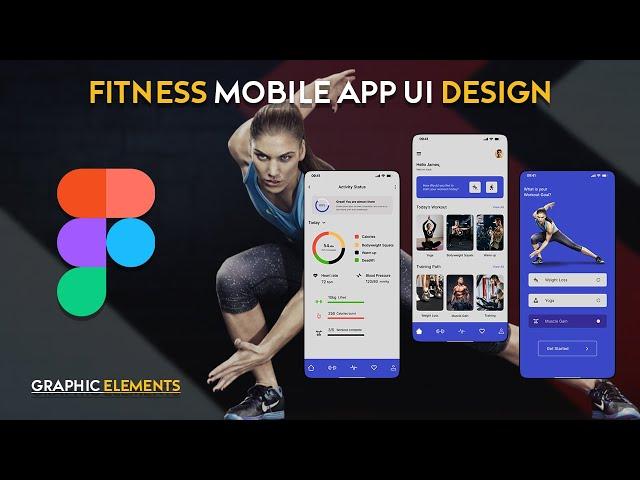 Fitness App UI Design in Figma | Figma Tutorial | Graphic Elements