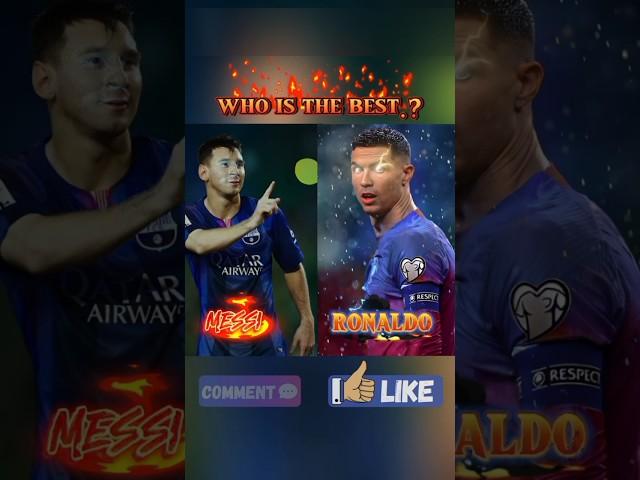 Who is the best // Messi Vs Ronaldo #shorts #trending #youtubeshorts #viral