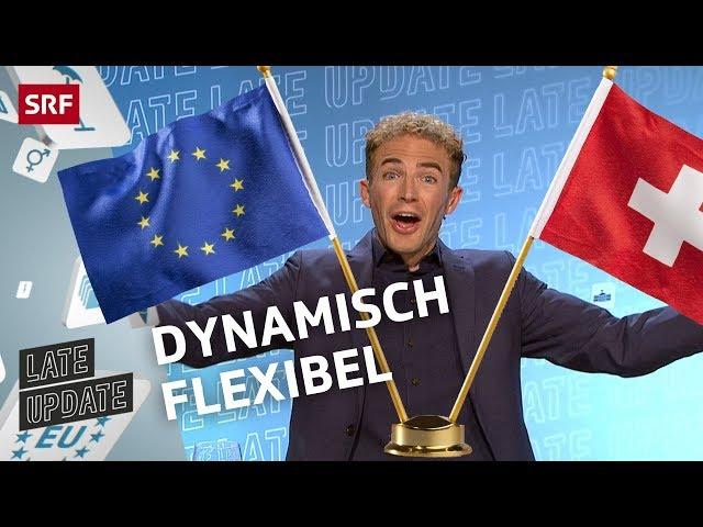  EU vs. Schweiz  : Rahmenabkommen | Late Update mit Michael Elsener | Comedy | SRF