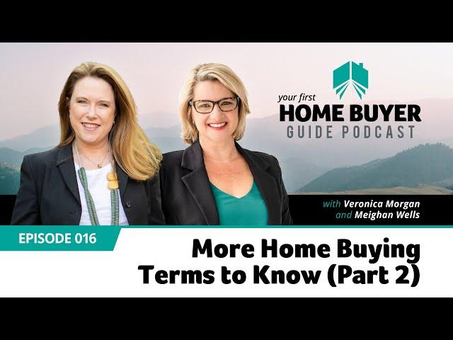 More Home Buying Terms to Know (Part 2) #16