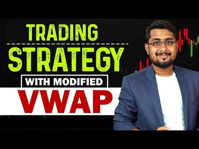 VWAP Trading Strategy | Trading Strategy With Modified VWAP | Intraday Strategy