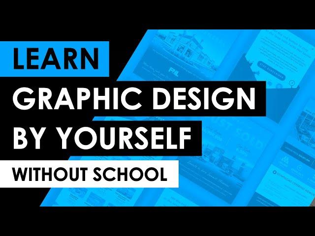 Learn Graphic Design By Yourself