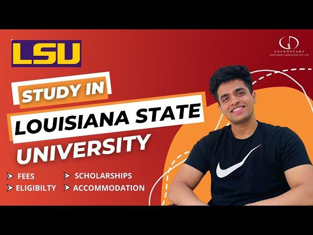 Louisiana State University (LSU): Top Programs, Fees, Eligibility, Scholarships #studyabroad #usa