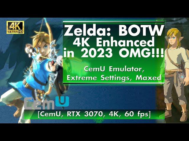 Zelda BOTW 4K Enhanced in 2023 OMG!! [CemU Emulator, RTX 3070, 4K, 60 fps]