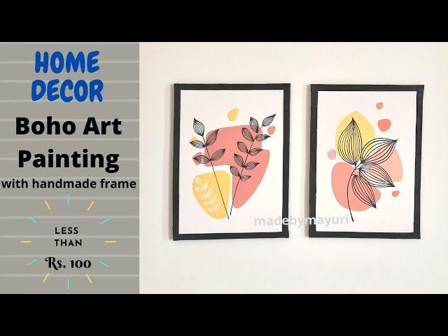 Home decor | Boho Art Minimalistic Painting | DIY cardboard frame for painting at home madebymayuri