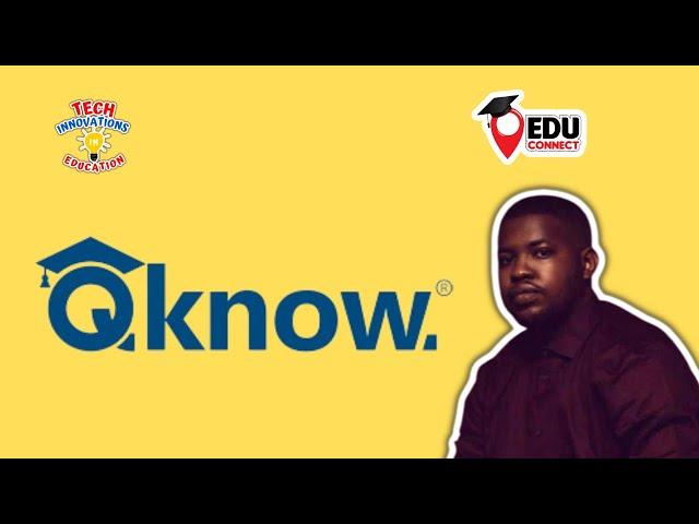 TECH INNOVATIONS IN EDUCATION EP1 | We're QKNOW - EDTECH #techinnovation #education #edtech