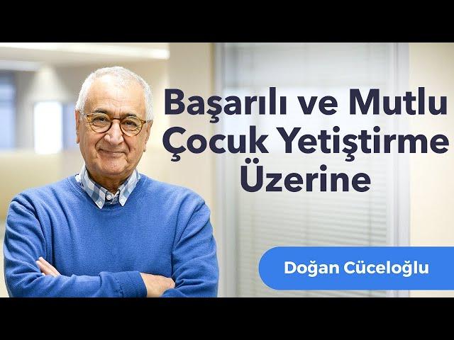 Anne Doğru Yolda mı? Başarılı ve Mutlu Çocuk Yetiştirme Üzerine...