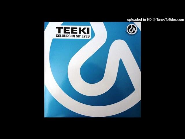 Teeki - Colours In My Eyes (Extended Vocal Mix)