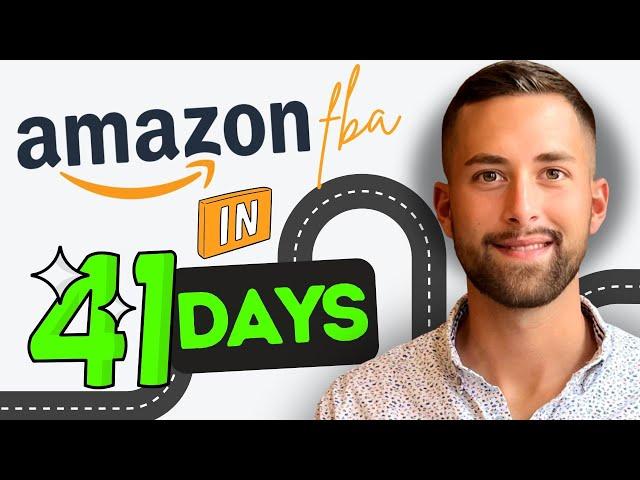 How To Be Successful Selling on Amazon FBA in 41 Days