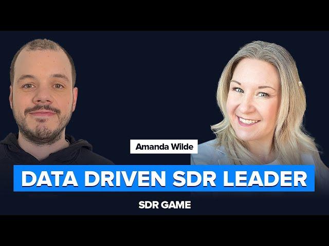 Data-driven SDR leader: how to use data from the leader & the SDR perspective Amanda Wilde,  Loopio