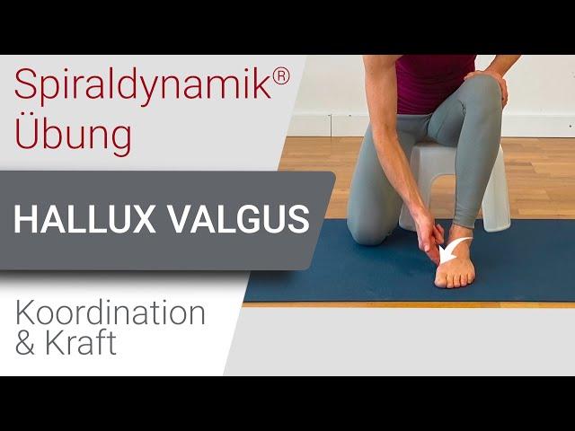 Spiraldynamik® Übung: Hallux Valgus - Koordination & Kraft