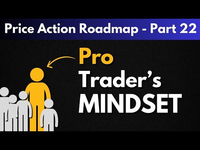 Pro Traders mindset - Stock Market | Trading Psychology