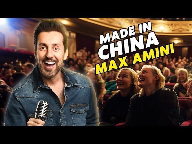 Made in China | Max Amini | Stand Up Comedy