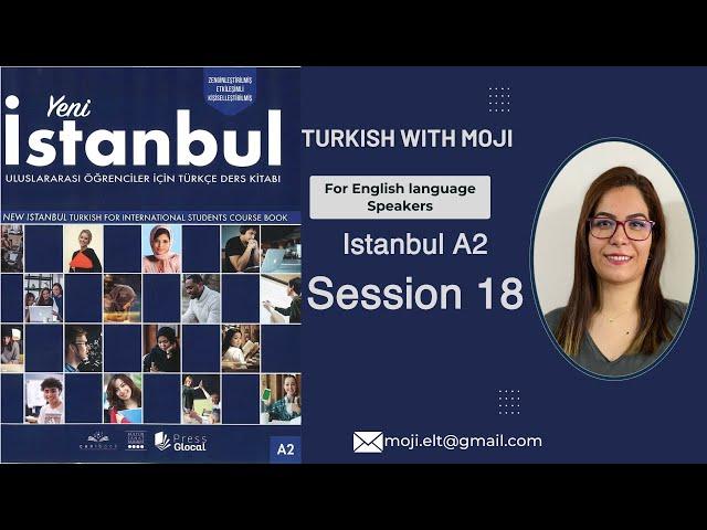 Istanbul A2, Unit 3, Session 18, Page 51 - 52