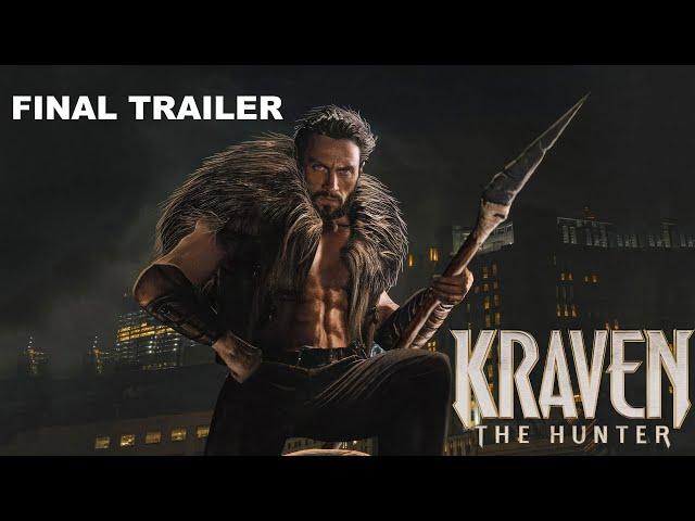 KRAVEN The Hunter - 2024 Final Trailer (4K)