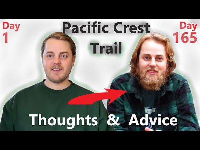 I hiked the Pacific Crest Trail - my thoughts & advice