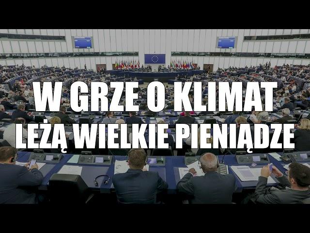 Prawdziwy cel polityki klimatycznej UE