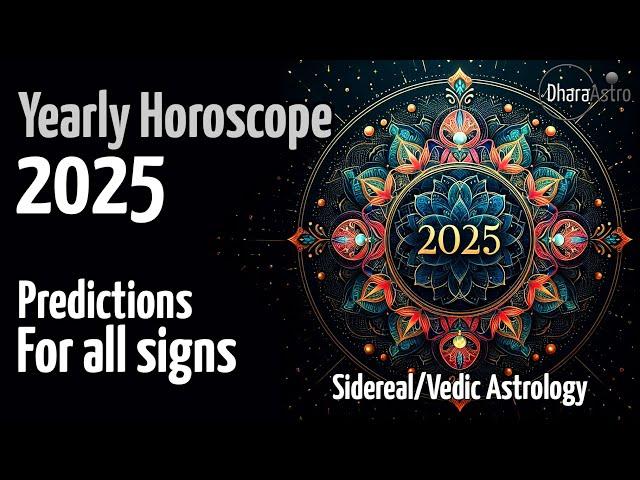 2025 Horoscope | 2025 Astrology Predictions | Vedic Astrology Insights #rashifal #siderealastrology