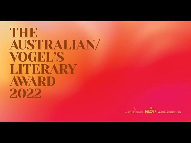 The Australian/ Vogel's Literary award announcement 2022